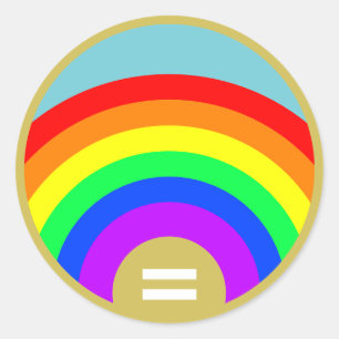 Equality is the Gold Under the Rainbow Classic Round Sticker