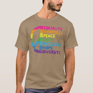 EQUALITY Kindness Inclusion Hope Diversity T-Shirt
