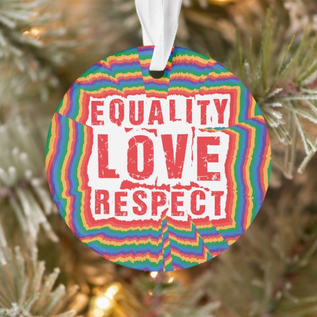 Equality Love and Respect Pride Month Ornament (Tree)