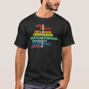Equality Love Empathy Inclusion Human Rights T-Shirt