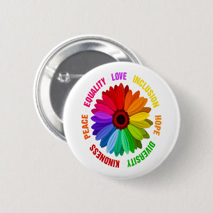 Equality Love Inclusion Hope Diversity Kindness 6 Cm Round Badge