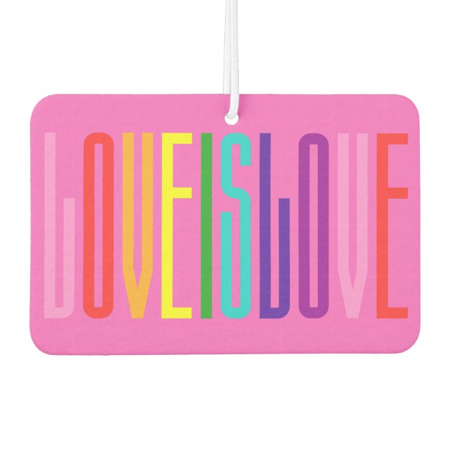 Equality Love is Love LGBT Gay Pride Rainbow Text Car Air Freshener (Front)