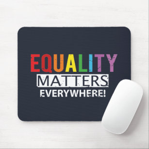 Equality Matters Everywhere Rainbow Human Rights Mouse Mat