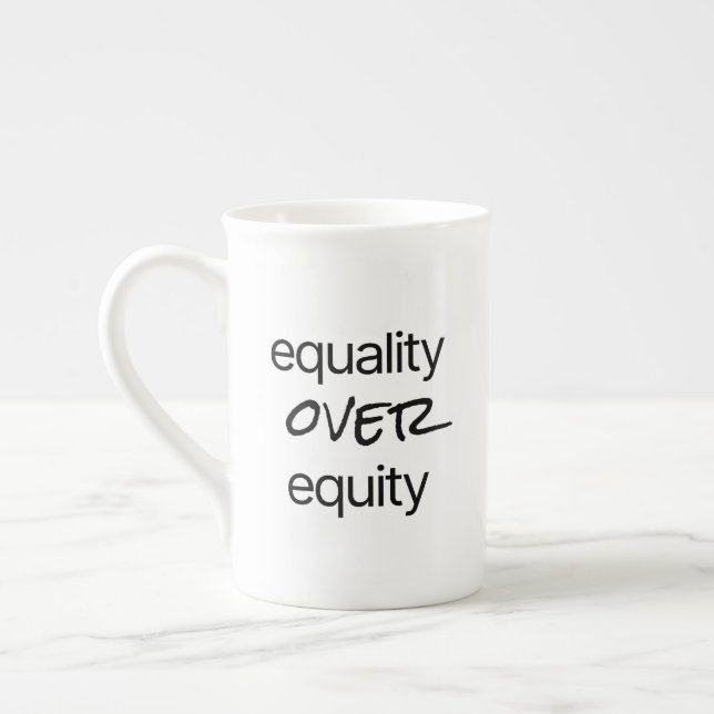 Equality Over Equity Speciality Mug (Left)