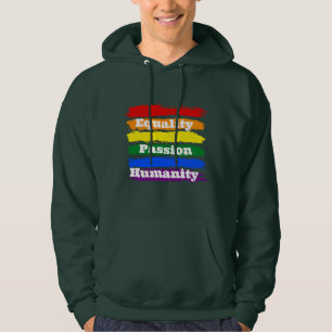 Equality, passionate, humanity hoodie