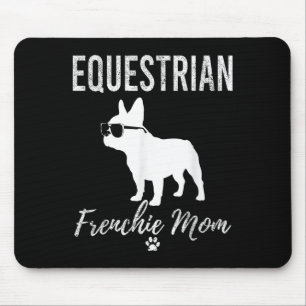 Equestrian Frenchie Mom Funny Horseback Riding Gif Mouse Mat