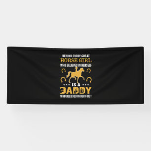 Equestrian Gift Behind Every Great Horse Girl Banner