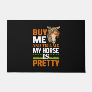 Equestrian Gift Buy Me And Tell Me Doormat