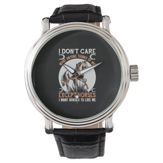 Equestrian Gift | I Do Not Care Except Horses Watch (Front)