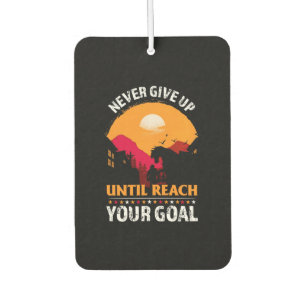 Equestrian Gift Never Give Up Until Reach Car Air Freshener