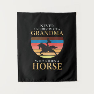 Equestrian Gift Never Underestimate A Grandma Tapestry