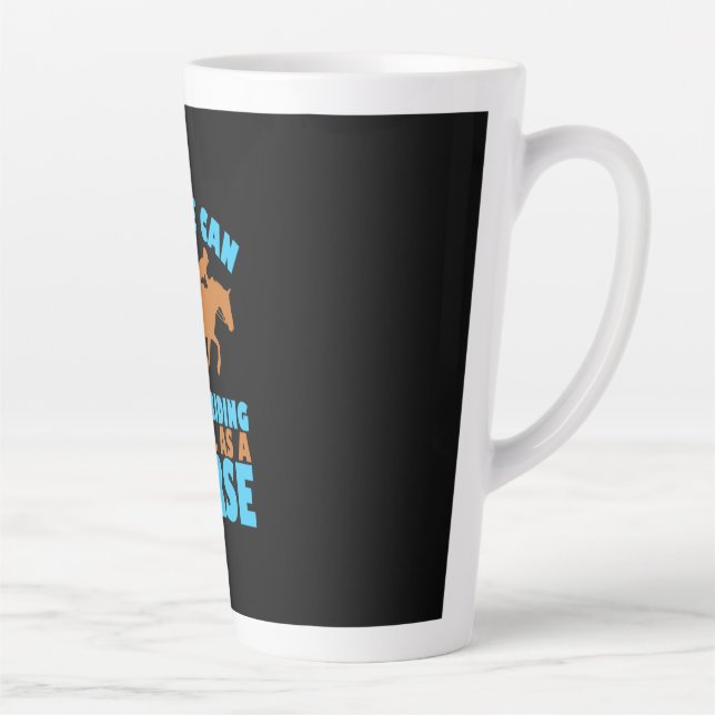 Equestrian Gift | No One Can Teach Riding Latte Mug (Right)