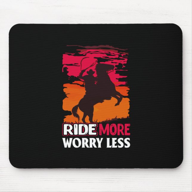 Equestrian Gift | Ride More Worry Less Mouse Mat (Front)