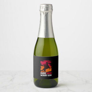 Equestrian Gift Ride More Worry Less Sparkling Wine Label