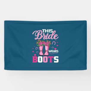 Equestrian Gift   This Bride Wears Boots Banner