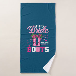 Equestrian Gift This Bride Wears Boots Bath Towel