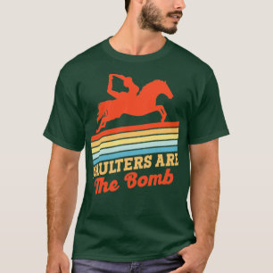 Equestrian Horse Vaulting Bomb Vaulter Horseback R T-Shirt