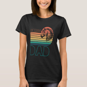 Equestrian Horses I Loves Men's Women's Horse DAD T-Shirt