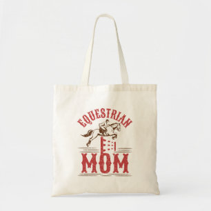 Equestrian Mum Horse Show Rider Mother's Day Tote Bag