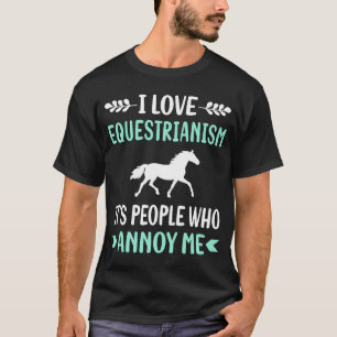 Equestrianism Equestrian Horse Horseback Riding T-Shirt