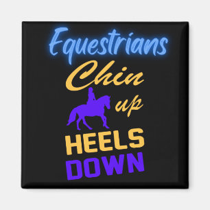 Equestrians Chin Up Heels Down in Blue Yellow    Magnet