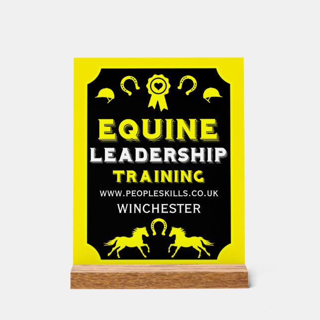 Equine leadership Training Acrylic Sign (Front)