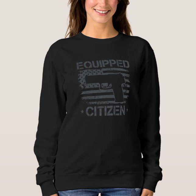 Equipped Citizen - 2nd Amendment Pro Gun USA 9mm P Sweatshirt (Front)