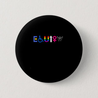 _EQUITY_ Equal Rights LGBTQ Ally Unity Pride Femin 6 Cm Round Badge