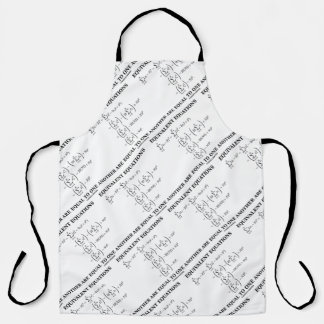 Equivalent Equations Are Equal To One Another Apron
