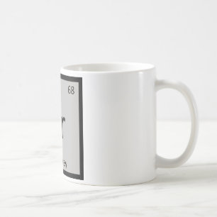 Er - Earl Grey Tea Chemistry Periodic Table Symbol Coffee Mug