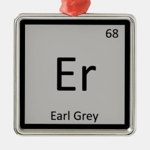 Er - Earl Grey Tea Chemistry Periodic Table Symbol Metal Tree Decoration