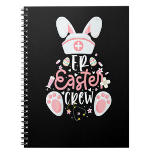 Er Easter Day Nurse Crew Bunny Emergency Room Bunn Notebook
