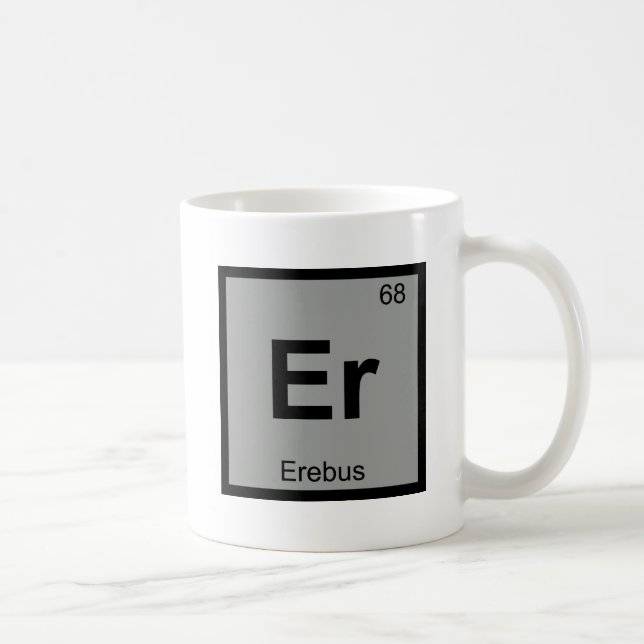 Er - Erebus Greek Chemistry Periodic Table Symbol Coffee Mug (Right)
