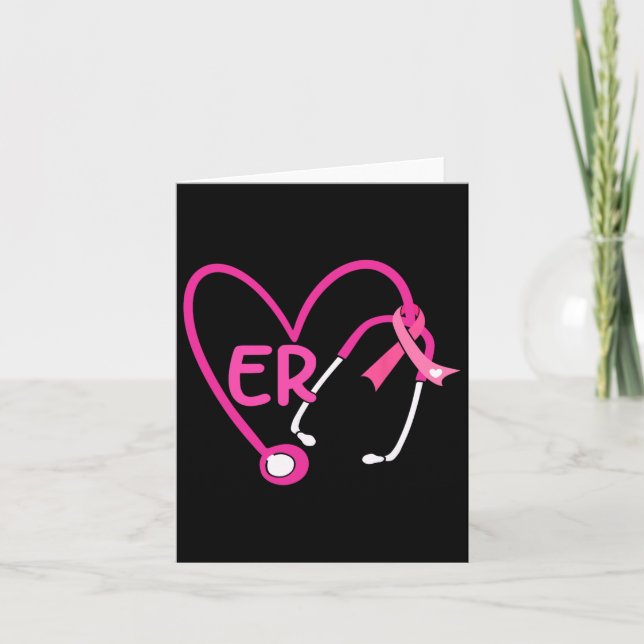 Er Heart Stethoscope Pink Ribbon Breast Cancer Er  Card (Front)