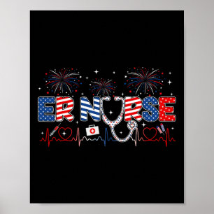 Er Nurse 4th Of July American Flag Patriotic Usa S Poster