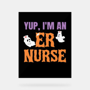 ER Nurse Boo Crew Emergency Room Nurse Halloween C Acrylic Sign