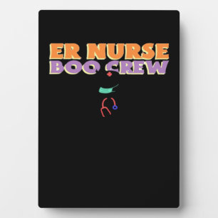 ER Nurse Boo Crew Emergency Room Nurse Halloween C Plaque