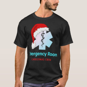 ER Nurse Christmas Crew Emergency Room ICU Nursing T-Shirt