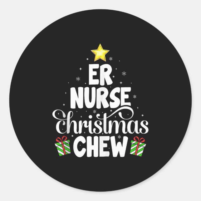 Er Nurse Christmas Crew Funny Nursing Medical Nurs Classic Round Sticker (Front)