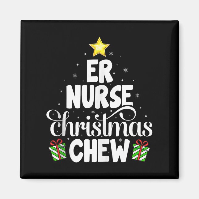 Er Nurse Christmas Crew Funny Nursing Medical Nurs Magnet (Front)