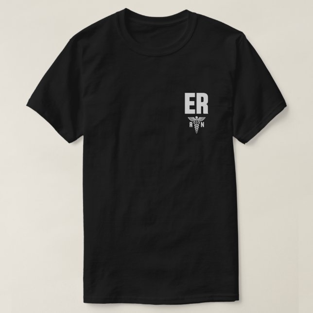 ER Nurse Emergency Room Nurses RN Healthcare Nursi T-Shirt (Design Front)