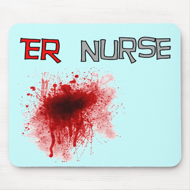 ER  Nurse Funny T-Shirts & Gifts Mouse Mat (Front)