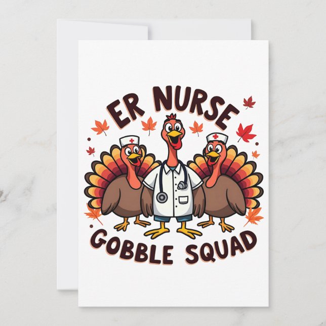 ER Nurse Gobble Squad Thanksgiving Nursing  Invitation (Front)