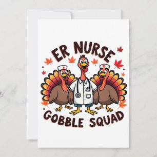 ER Nurse Gobble Squad Thanksgiving Nursing Invitation