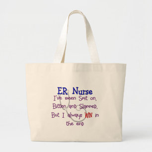 ER Nurse "SPIT ON BITTEN and SLAPPED" Large Tote Bag