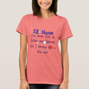 ER Nurse "SPIT ON BITTEN  and SLAPPED" T-Shirt