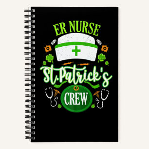 Er Nurse St Patrick S Day Crew Shamrock Matching Notebook