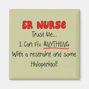 ER Nurse "Trust Me" Funny T-Shirts & Gifts Magnet