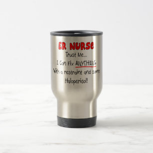 ER Nurse "Trust Me" Funny T-Shirts & Gifts Travel Mug