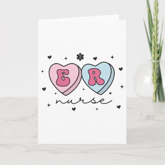 Er Nurse Valentine's Day Heart Candy Emergency Dep Card (Front)